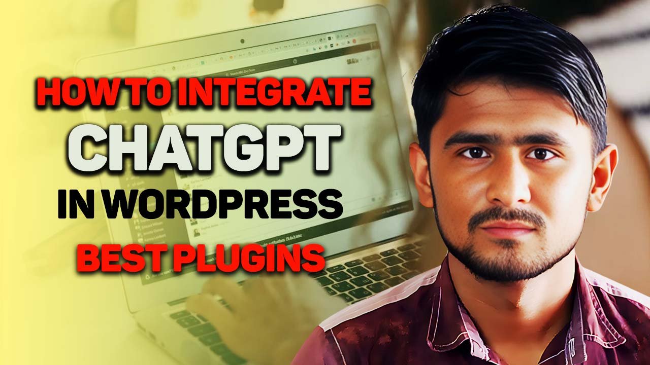 How to Integrate ChatGPT in WordPress: A Complete Guide for Beginners
