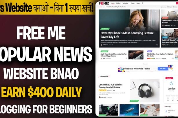 Create a News Website from Scratch and Make Passive Income || News Website Kaise Banaye Wordpress