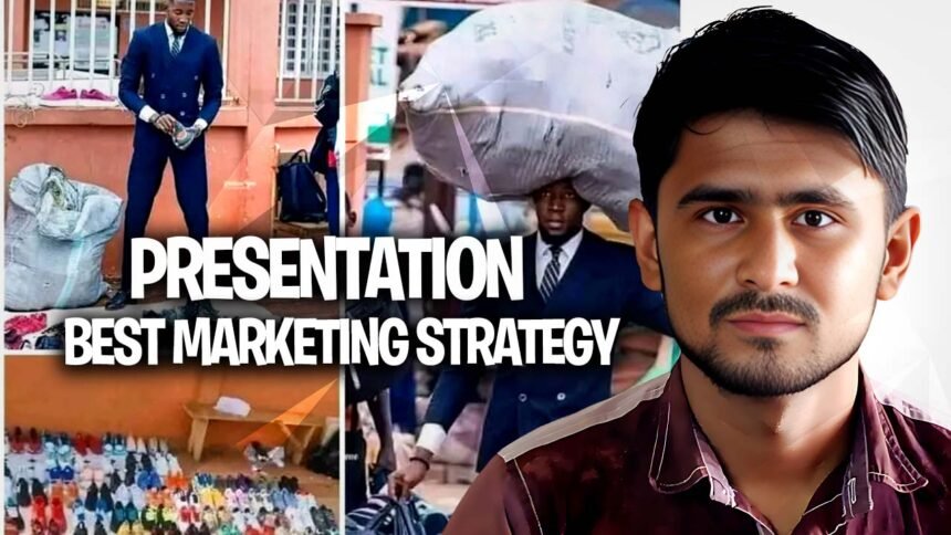 Why Presentation is the Best Marketing Strategy
